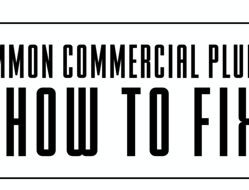 Common Commercial Plumbing Issues and How to Fix Them